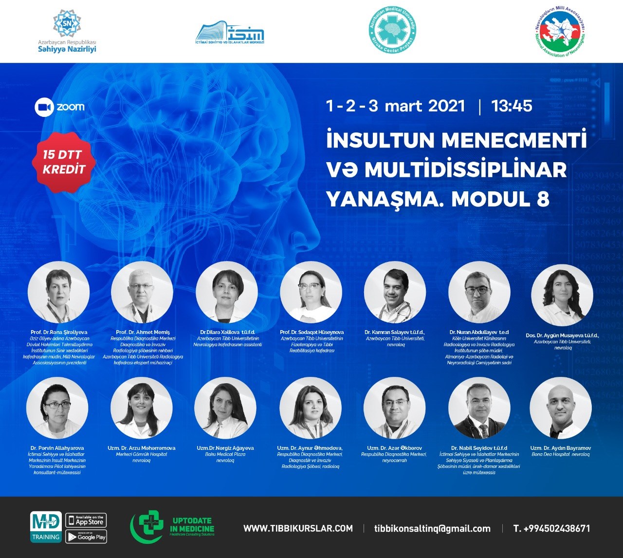 "İnsultun Menecmenti və Multidissiplinar Yanaşma. Modul 8" təlimi keçirilicək.